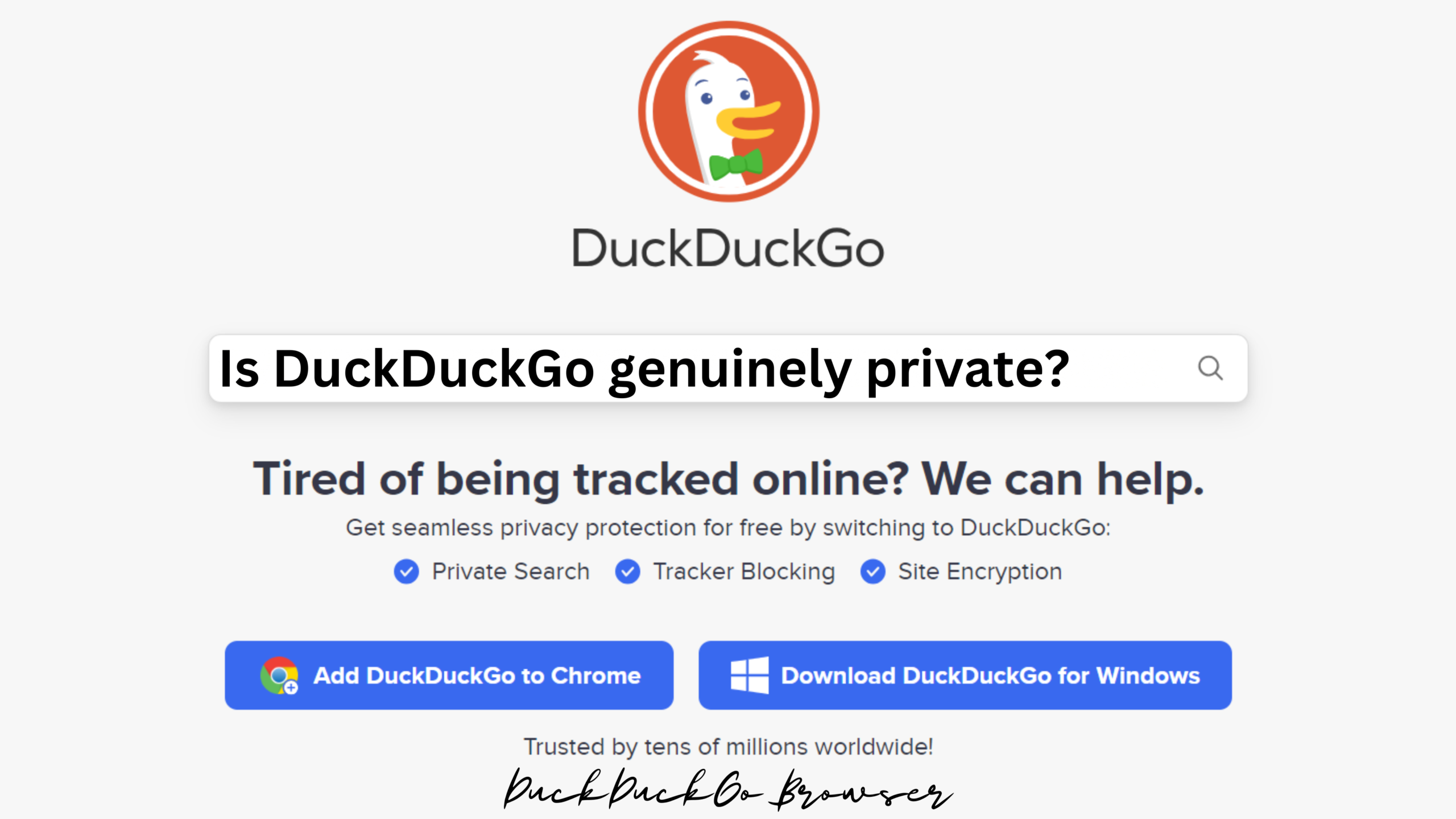 Is DuckDuckGo private